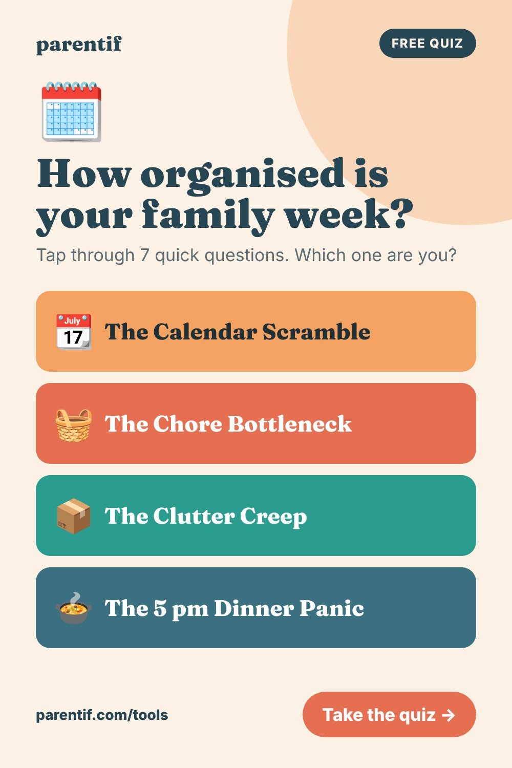 How organised is your family week? - free tap-only parenting quiz from Parentif, Pinterest pin