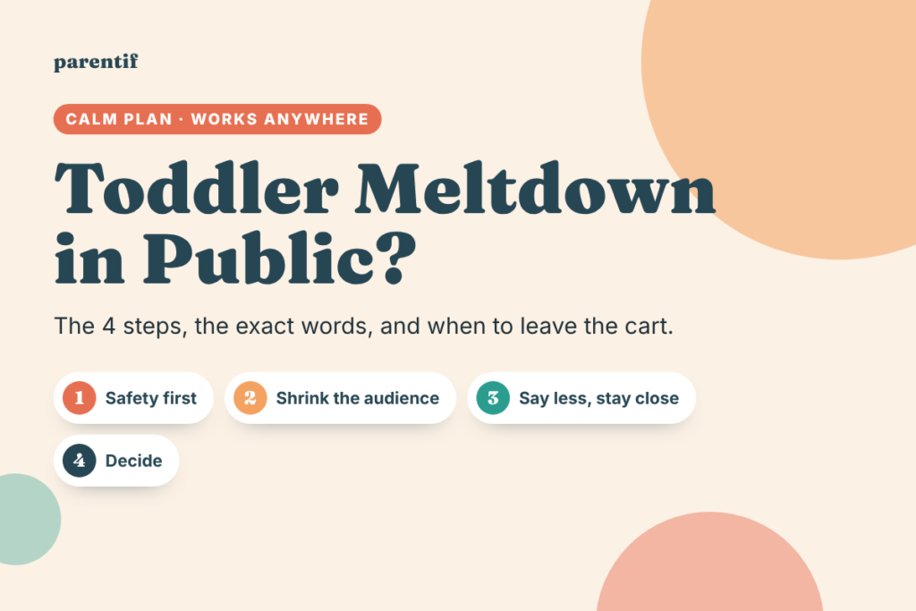 Toddler meltdown in public: calm 4-step plan title card from Parentif